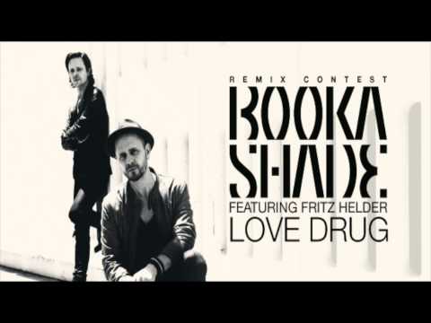 Booka Shade - Love Drug feat. Fritz Helder (Soulexis Deep Mix)