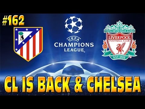 FIFA 15 LIVERPOOL CAREER MODE: CL IS BACK & CHELSEA TITLE BATTLE - HUGE GAMES!! #162