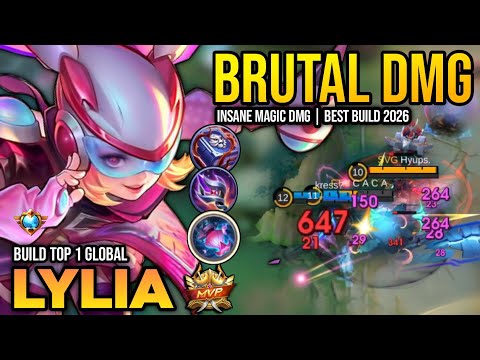 LYLIA BEST BUILD 2026 | BUILD TOP 1 GLOBAL LYLIA GAMEPLAY | MOBILE LEGENDS✓