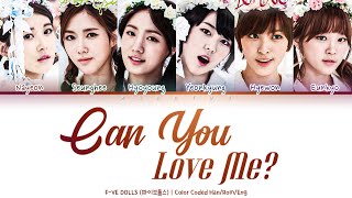 Download lagu F-ve Dolls/5Dolls (파이브돌스) feat. Dani - Can You Love Me (사랑한다? 안한다!) [Color Coded Lyric Han/Rom/Eng] mp3