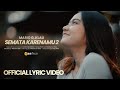 Semata Karenamu 2 - Mario G. Klau (Official Video Lyrics)