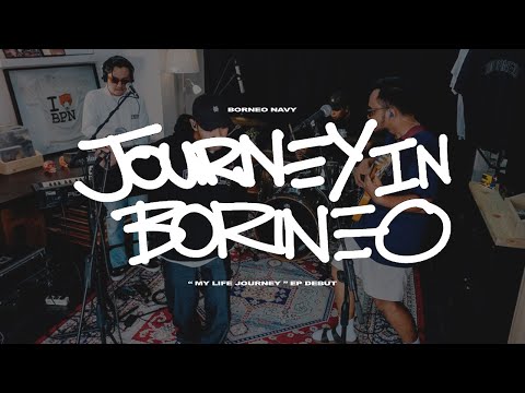 JOURNEY IN BORNEO : PRIMO " MY LIFE JOURNEY " EP DEBUT