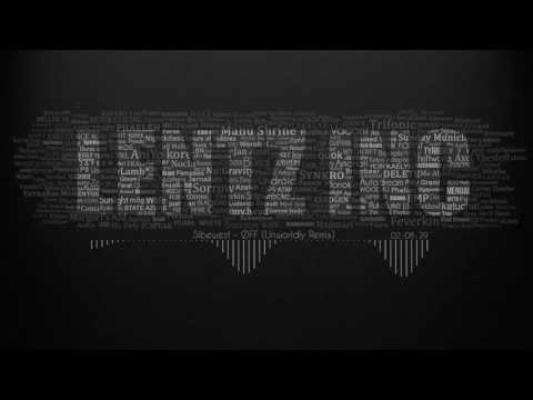 Sibewest - ØFF (Unworldly Remix)