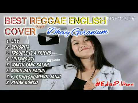 BEST REGGAE COVER ENGLISH VERSION DHEVY GERANIUM 2019