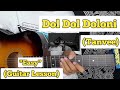 Dol Dol Doloni - Tanvee | Guitar Lesson | Easy Chords | (Cover)
