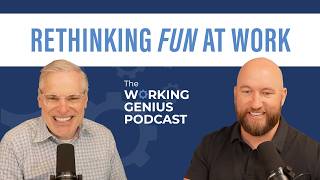 Working Genius Is FUN