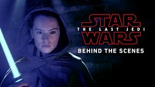 Behind the scenes footage from The Last Jedi