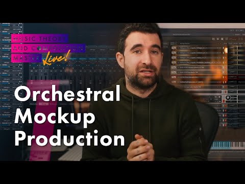 Learning the fundamentals of Orchestral Mockup Production *LIVE* | The Definitive Guide