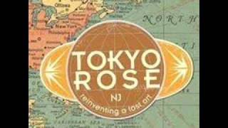 Tokyo Rose - Don&#39;t Look Back