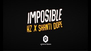 Imposible - KZ tandingan x Shanti Dope (Lyrics) Imposible - KZ tandingan x Shanti Dope (Lyrics)