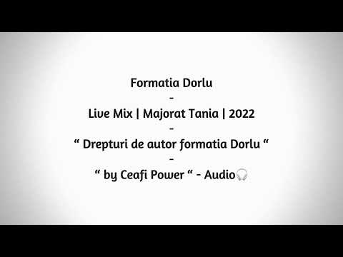 Formatia Dorlu - Live Mix - Majorat Tania - 240
