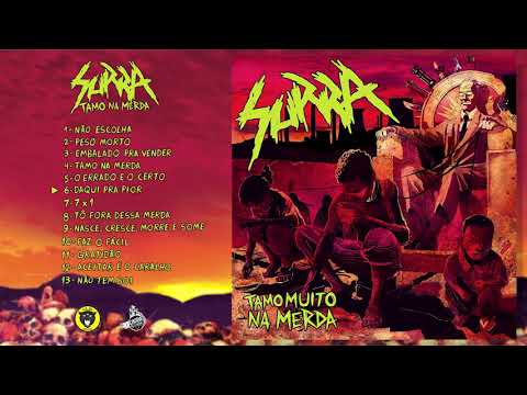 Surra - Tamo Muito Na Merda (Full Album)