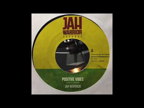 Jah Warrior - Positive Vibes - Jah Warrior Records JW728A