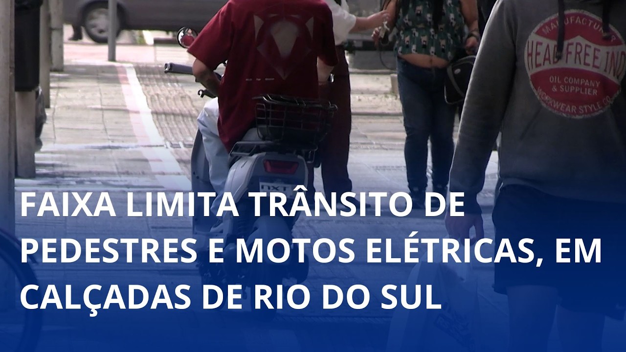Calçadas compartilhadas em Rio do Sul. Faixa limita trânsito de pedestres e motos elétricas