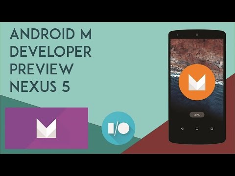 How to Install Android M Developer Preview on Nexus 5 ( 6, 9 )