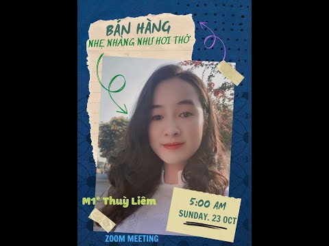 BÁN HÀNG - NHẸ NHÀNG - NHƯ HƠI THỞ - TRAINER M1S THÙY LIÊM 23/10/2022