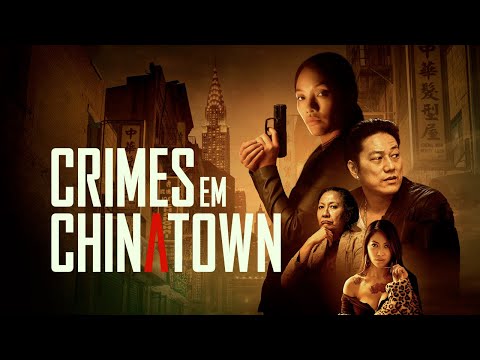 Trailer de Crimes em Chinatown (2021)