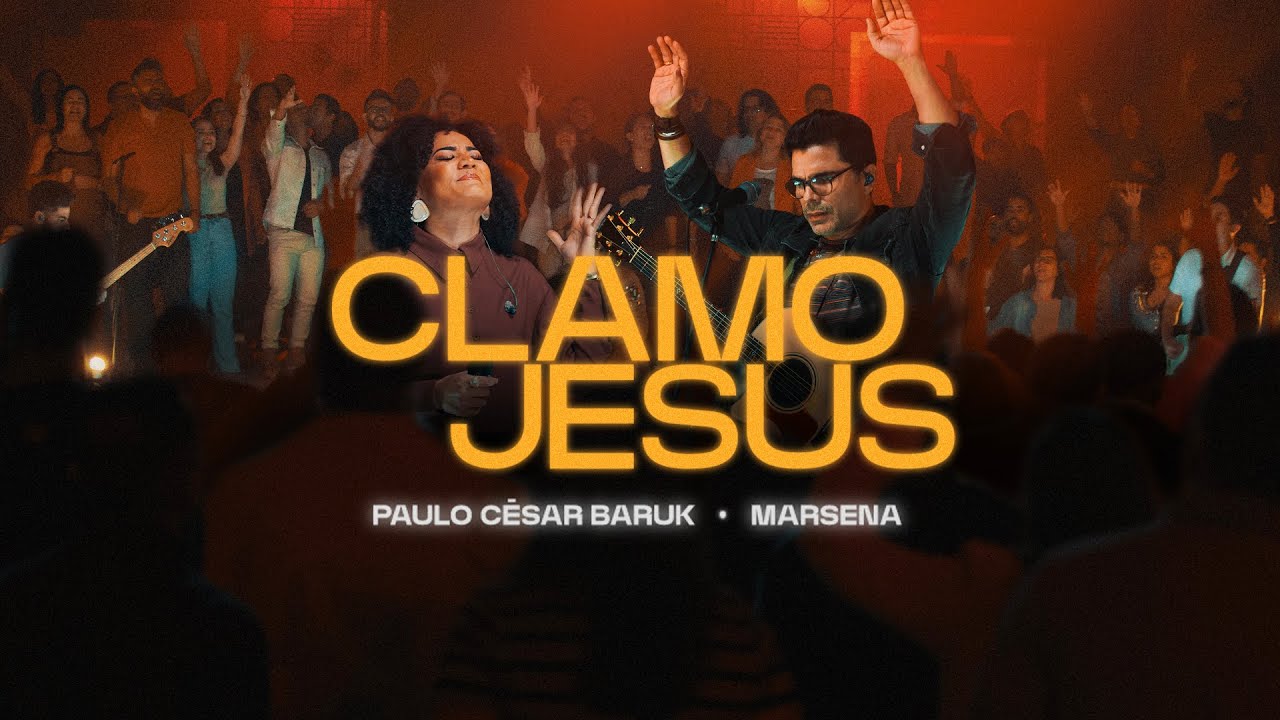 Paulo Cesar Baruk, Marsena - Clamo Jesus (I Speak Jesus)