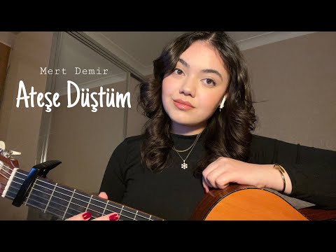 Mert Demir - Ateşe Düştüm (Cover) | Deniz Sude Afşar
