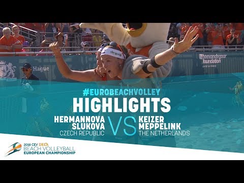 HERMANNOVA/SLUKOVA (CZE) vs KEIZER/MEPPELINK (NED) | Highlights | #EuroBeachVolley2018