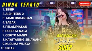 Download lagu DINTA TERATU - SIKEP - AISHITERU 2 - TAMU UNDANGAN - FULL ALBUM DANGDUT KOPLO TERBARU 2025 mp3