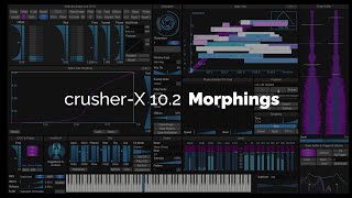 Video thumbnail for crusher-X 10.2 granular morphings by accSone