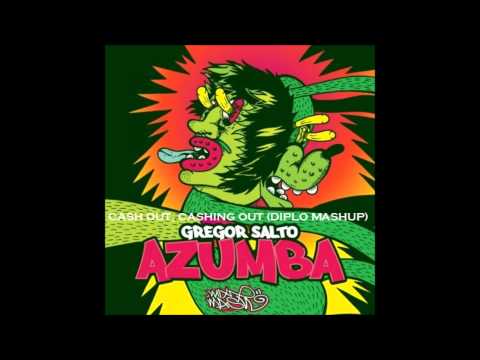 Gregor Salto, Franky Rizardo & Soul - Cash Out, Cashing Out (Diplo Mashup)