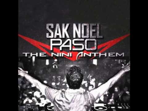 Sak Noel Remix( Loca People & Paso)