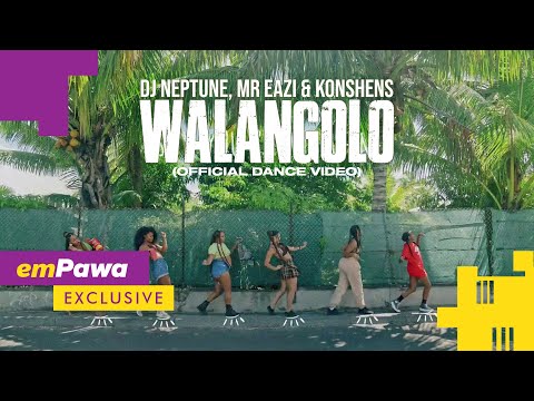 DJ Neptune, Mr Eazi & Konshens - Walangolo (Official Dance Video)