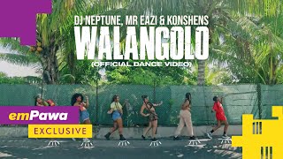DJ Neptune, Mr Eazi & Konshens - Walangolo (Official Dance Video)
