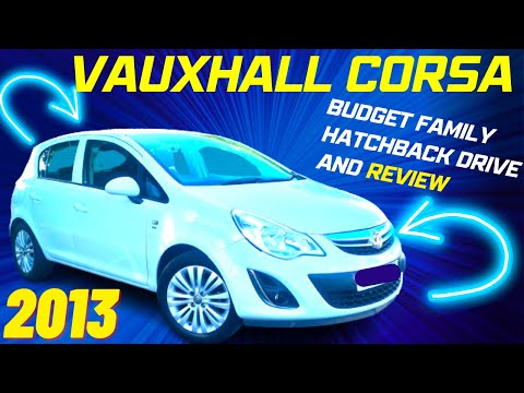 The Best Small Family Hatchback For Your Money: The 2013 Vauxhall Corsa Review And Thoughts