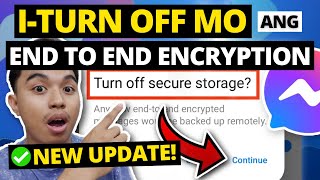 PAANO ALISIN ANG END TO END ENCRYPTION? HOW TO REMOVE END TO END ENCRYPTION IN MESSENGER?