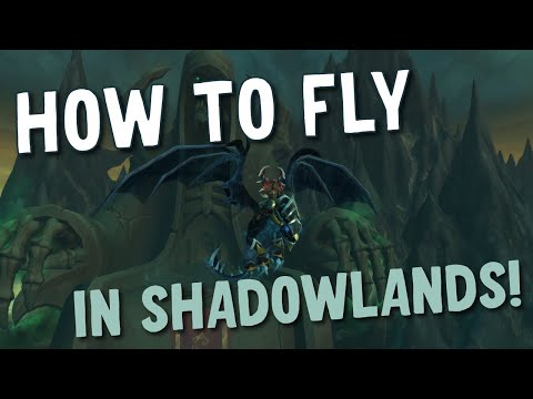 How to Unlock Flying and Korthia in Shadowlands!  Patch 9.1