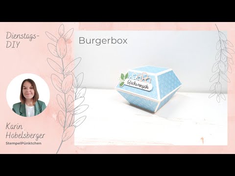Anleitung Burgerbox