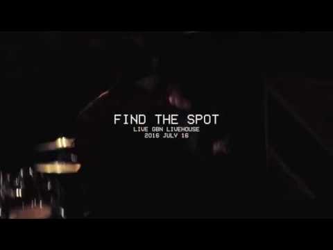 20160716 FindTheSpot(파인더스팟) at GBN Livehouse