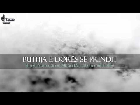 Fetwa: Puthja e dorës së prindit - Shejkh Nasiruddin el-Albani (Allahu e mëshiroftë)