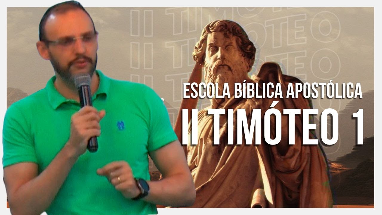 ESTUDO BÍBLICO | II TIMÓTEO CAPÍTULO 1 - BISPO TARLES