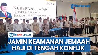 Menhaj Jamin Keselamatan Jemaah Haji RI di Tengah Konflik: Kami Berkoordinasi dengan Otoritas Arab