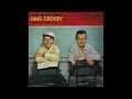 Bing Crosby - Let a Smile Be Your Umbrella (1957)