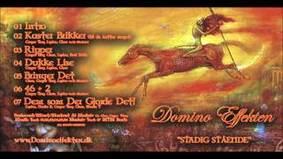 Domino Effekten - Dem Som Der Gjorde Det! (Prod. By MTM Beats)