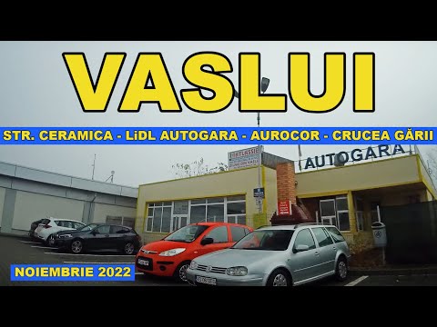 Orasul VASLUI traseu str Ceramica - LiDL Autogara - Aurocor Gara - Crucea Garii - Traian noie 2022