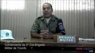preview picture of video 'Viva Triunfo Entrevista 07/02/2013  Convidado: Cap.Carbonel - Brigada Militar Triunfo/RS.mp4'