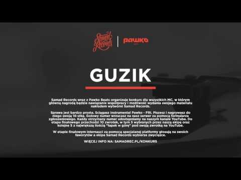 GUZIK - konkurs Samad Records x Pawko Beats