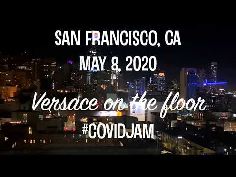 Versace On The Floor - Covid Jam