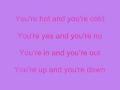 Kate Perry Hot N Cold Lyrics