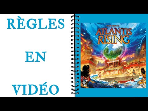 Atlantis Rising Les Règles en Vidéo