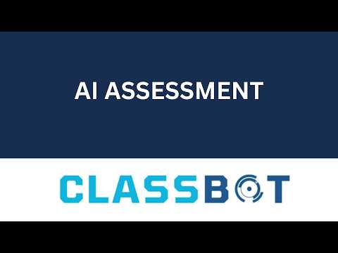 How to use AI Assessment Feature in Classbot.