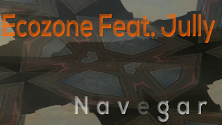 Ecozone Feat. Jully - Navegar