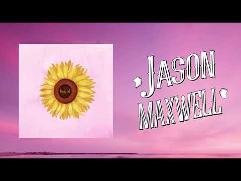Jason Maxwell - Hey Al (Official Audio)