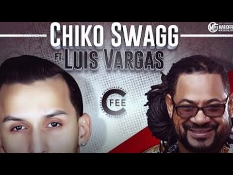 Chiko Swagg - El Pobre ft. Luis Vargas [Official Audio]